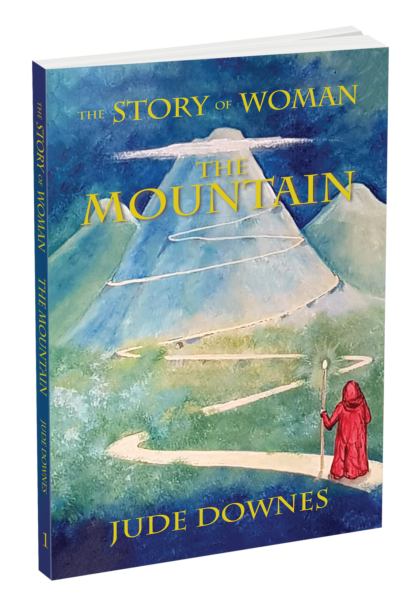 The Story of Woman ~ The Mountain eBook