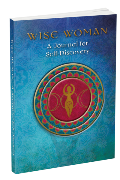 Wise Woman A Journal for Self Discovery